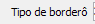 4. Tipo de borderô
