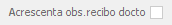 8. Acrescenta obs.recibo docto