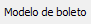 2. Modelo de boleto