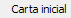 3. Carta inicial