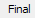 6. Final