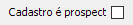 22. Cadastro é prospect