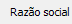 3. Razão social