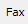 8. Fax