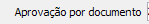 5. Aprovação por documento