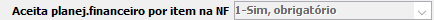 11. Aceita planej.financeiro por item na NF