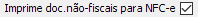 5. Imprime doc.não-fiscais para NFC-e