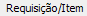 11. Requisição/Item