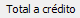 11. Total a crédito