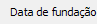 1. Data de fundação