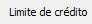 2. Limite de crédito