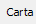 28. Carta