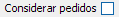 4. Considerar pedidos