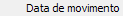 1. Data de movimento