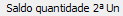 15. Saldo quantidade 2ª Un