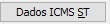29. Dados ICMS ST