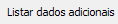 6. Listar dados adicionais