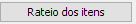 6. Rateio dos itens