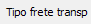21. Tipo frete transp