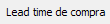 33. Lead time de compra