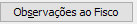 20. Observações ao Fisco