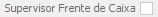 18. Supervisor Frente de Caixa
