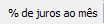 5. % de juros ao mês