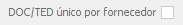 12. DOC/TED único por fornecedor