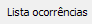 4. Lista ocorrências