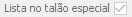 7. Lista no talão especial