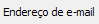 15. Endereço de e-mail