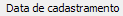 13. Data de cadastramento