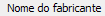 3. Nome do fabricante