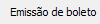 6. Emissão de boleto