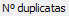 3. Nº duplicatas