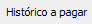 5. Histórico a pagar