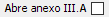 5. Abre anexo III.A