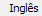 12. Inglês