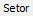 3. Setor