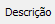 3. Descrição