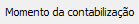 5. Momento da contabilização