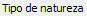 5. Tipo de natureza
