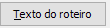 4. Texto do roteiro