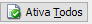 4. Ativa Todos