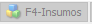 7. F4-Insumos