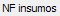 9. NF insumos