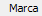 3. Marca