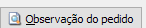 5. Observação do pedido