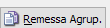 33. Remessa Agrup.