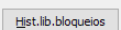 17. Hist.lib.bloqueios